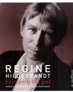 Hildebrandt, Regine;  Hrsg. v. Jrg Hildebrandt